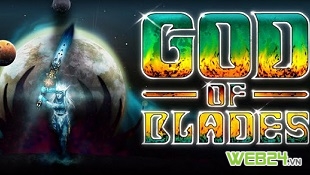Game "God of Blade" đã tới với các thiết bị Android